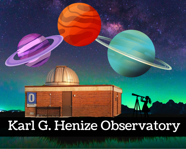 Image of Karl G. Henize Observatory and graphics of plantets