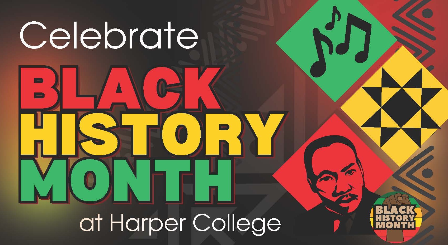 Images of Martin Luther King Jr., music notes and quilt patterns are on this poster for Harper's Black History Month events