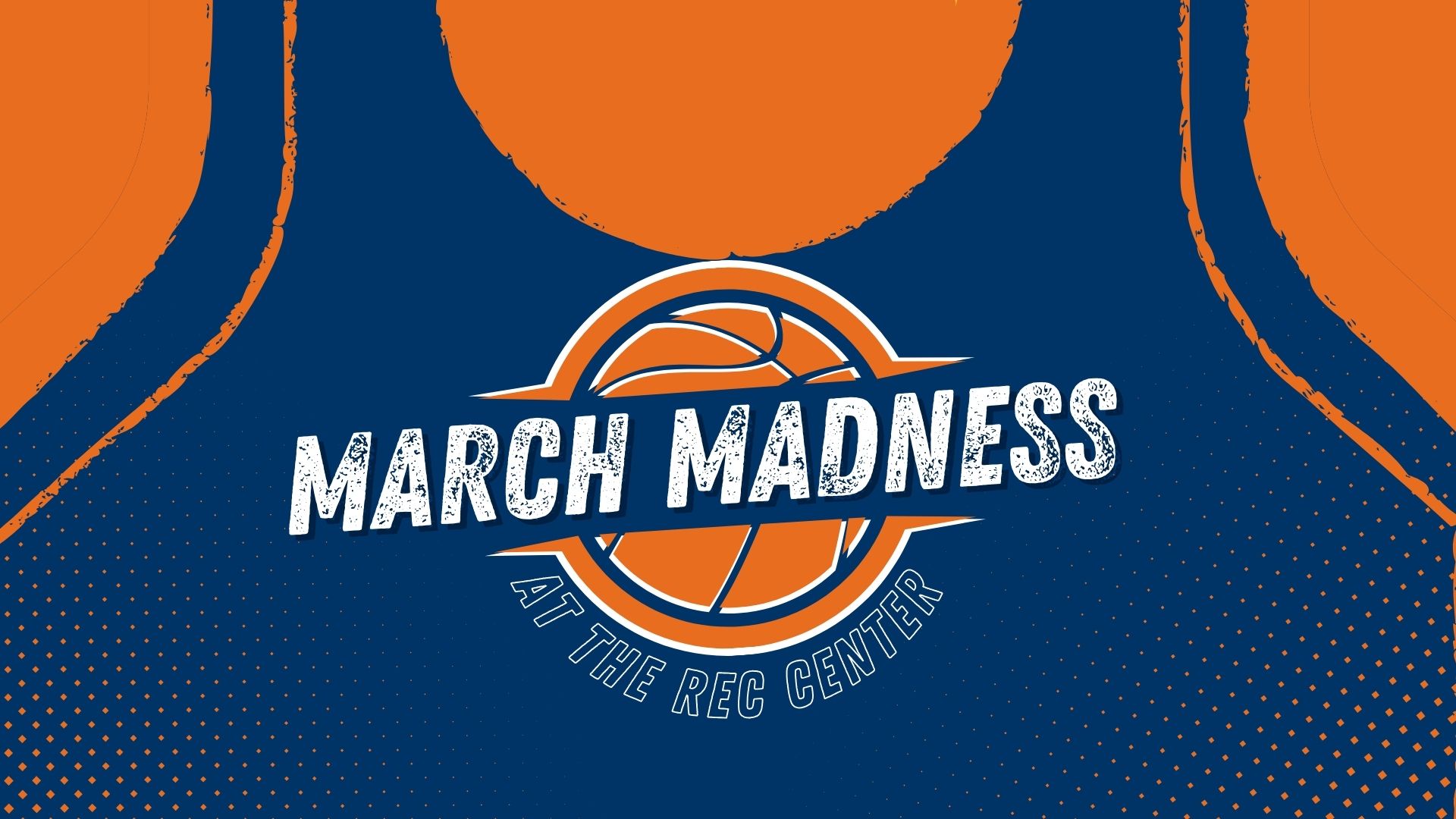 March Madness at the Rec Center