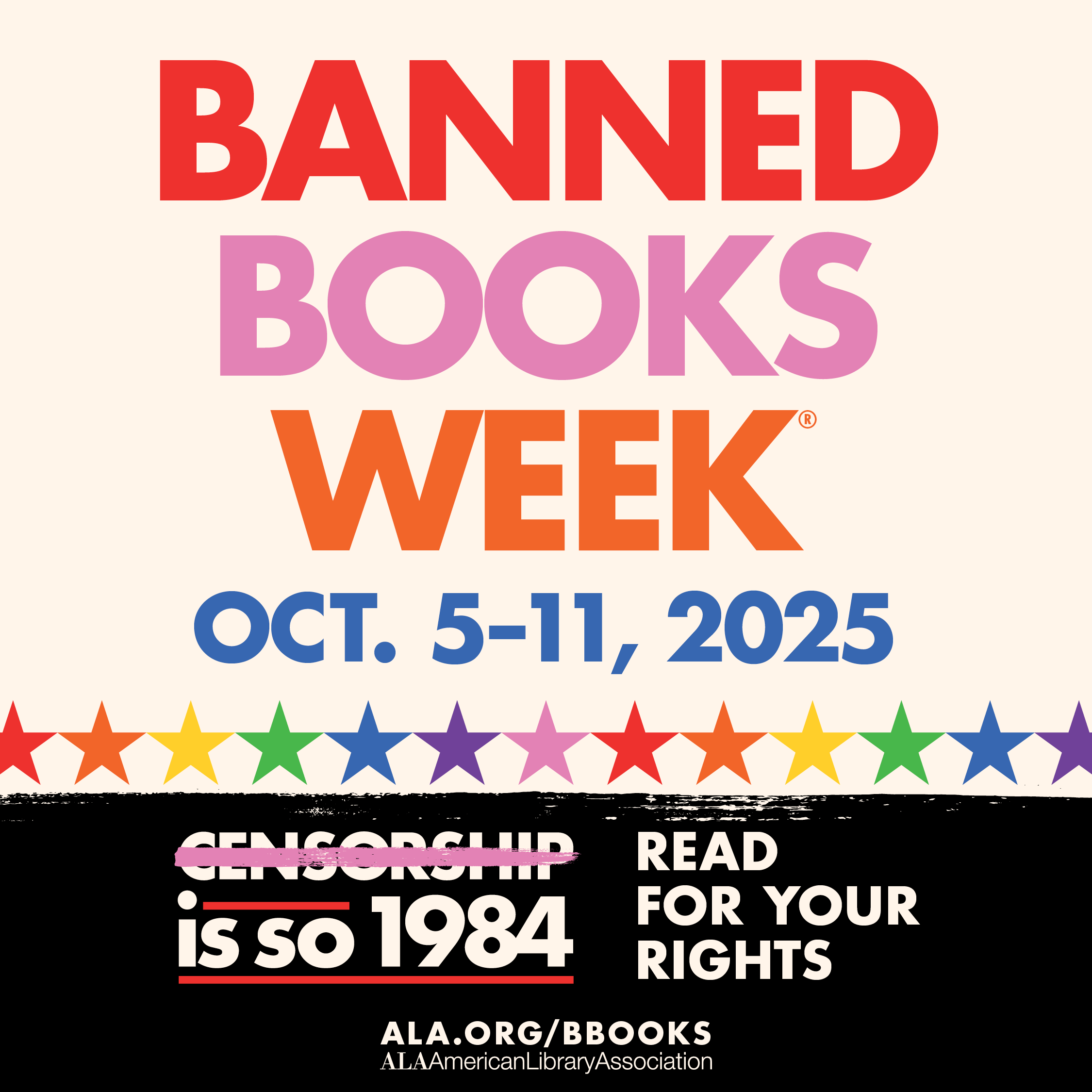 Image of the American Library Association's poster for Banned Books Week 2025.