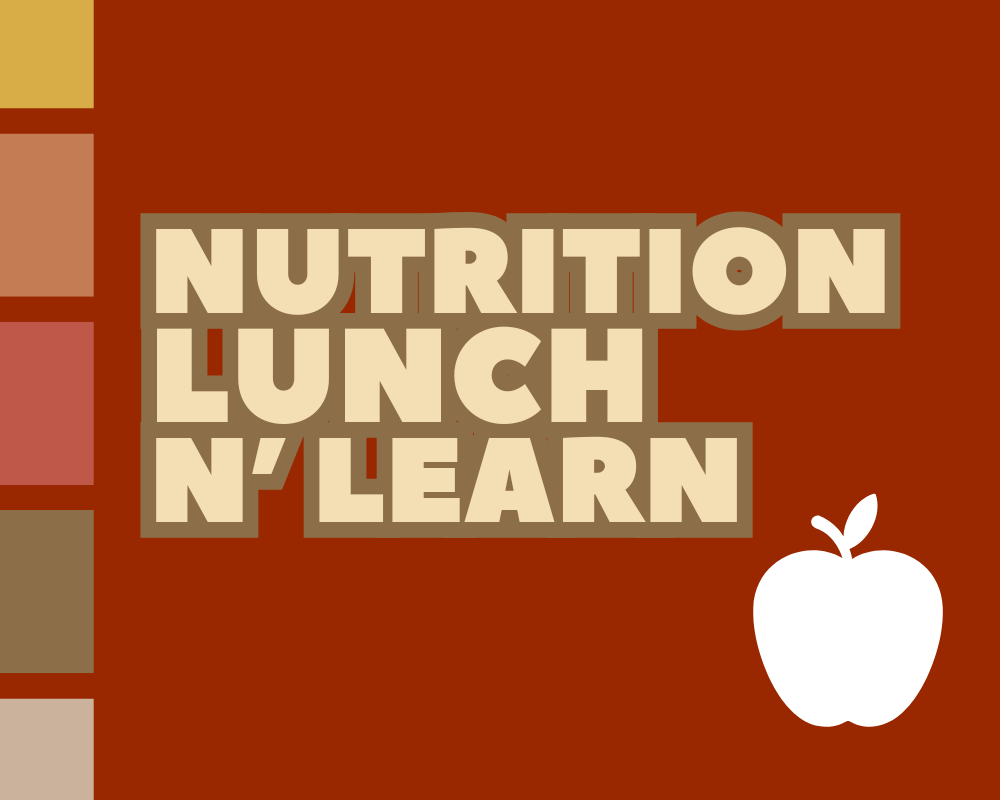 Nutrition Lunch N' Learn with graphic of an apple