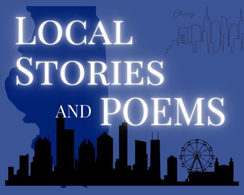 Local Stories and Poems Book Reading text over silhouettes of State of Illinois and Chicago skyline