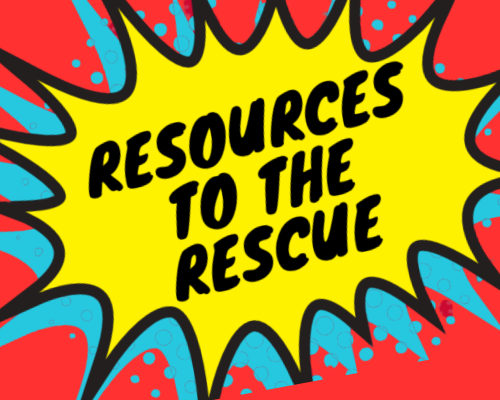 Resources to the Rescue text in caaartoon burst